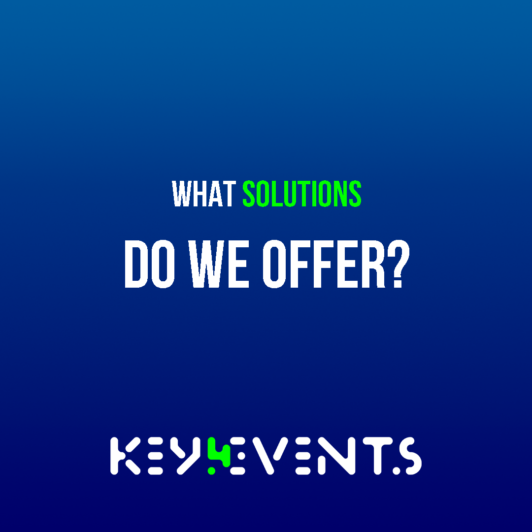 WHAT SOLUTIONS DO WE OFFER?